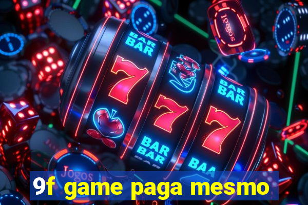 9f game paga mesmo